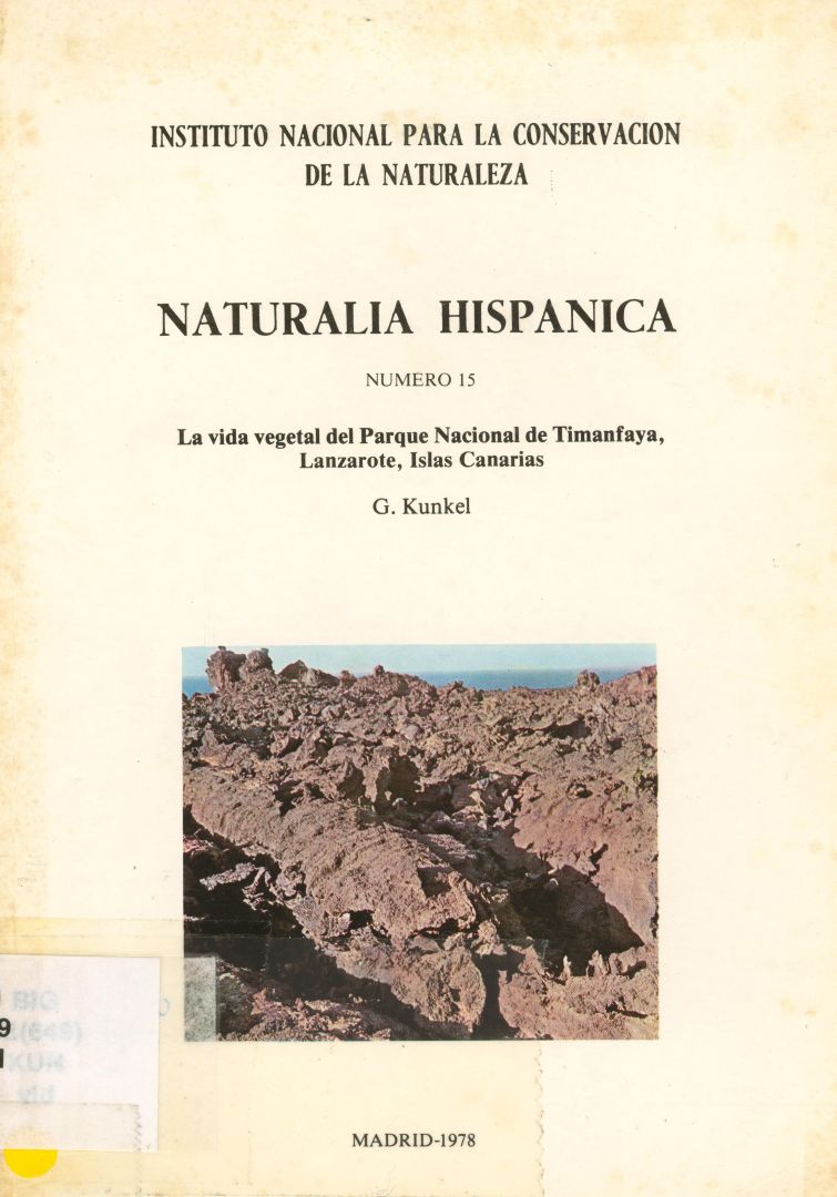 La vida vegetal del Parque Nacional de Timanfaya: Lanzarote, Islas Canarias