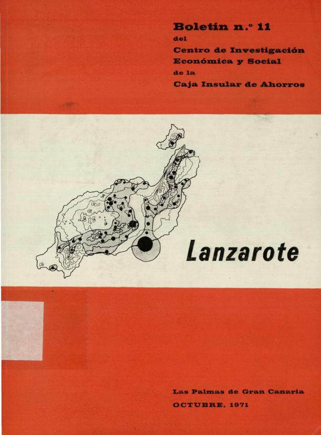 Lanzarote. Boletín nº 11 del Centro de Investigación Económica y Social (C.I.E.S.) de la Caja Insular de Ahorros