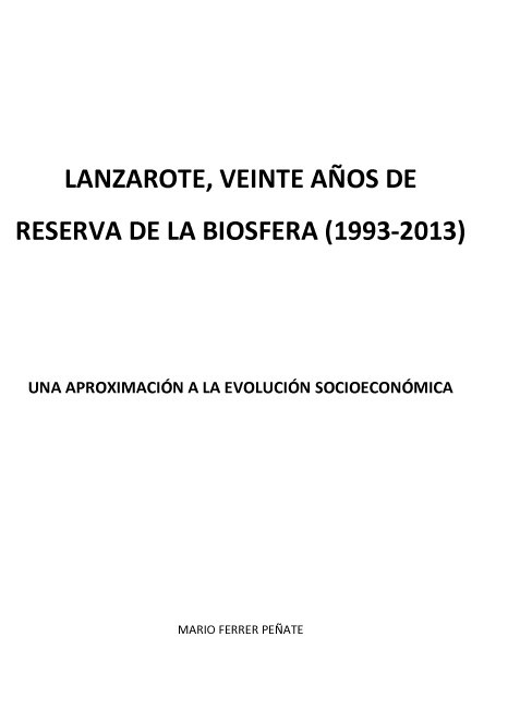Lanzarote, veinte años de Reserva de la Biosfera